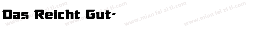 Das Reicht Gut字体转换